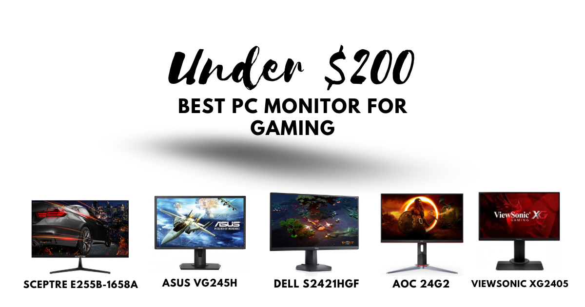 Best PC Monitor for Gaming Under $200